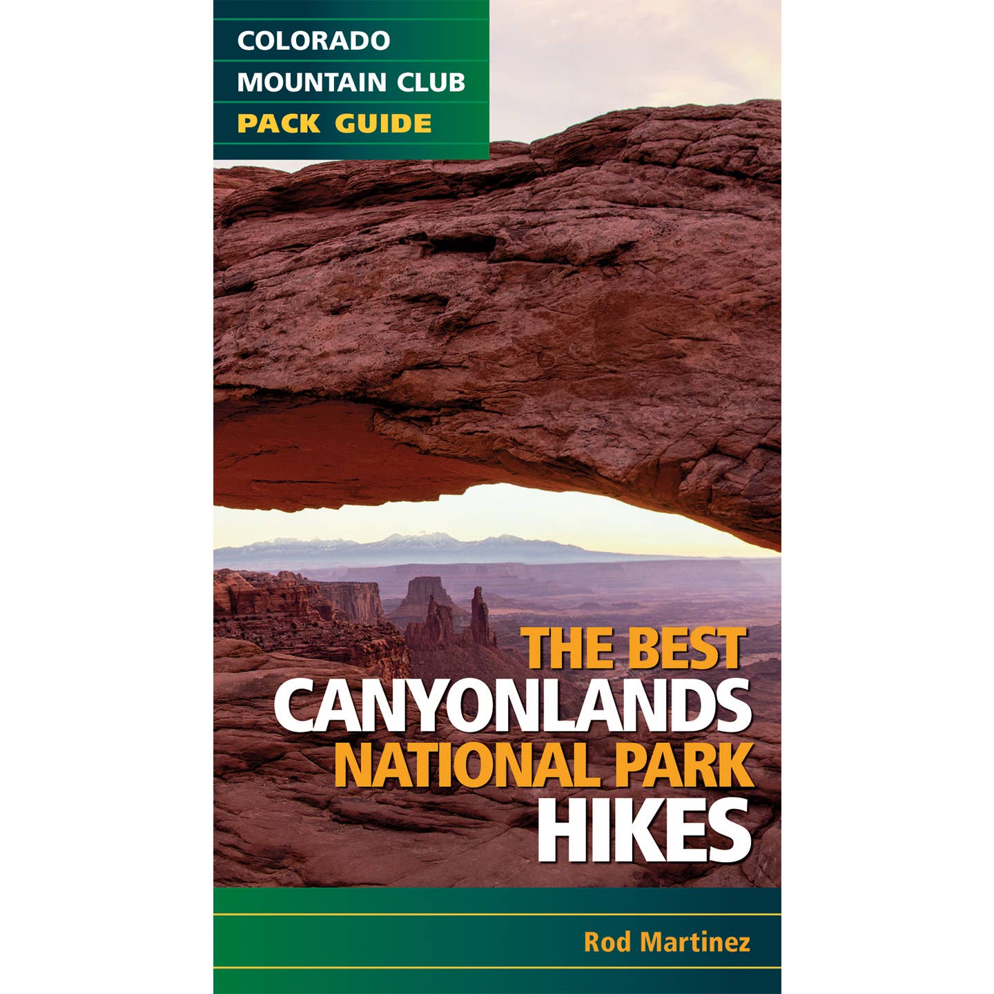 Best Hikes of Canyonlands National Park