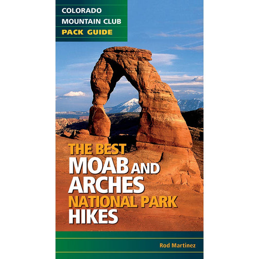 Best Hikes of Moab and Arches National Park