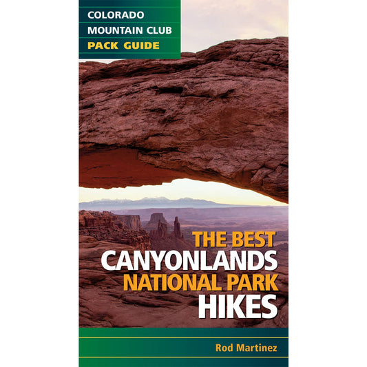 Best Hikes of Canyonlands National Park
