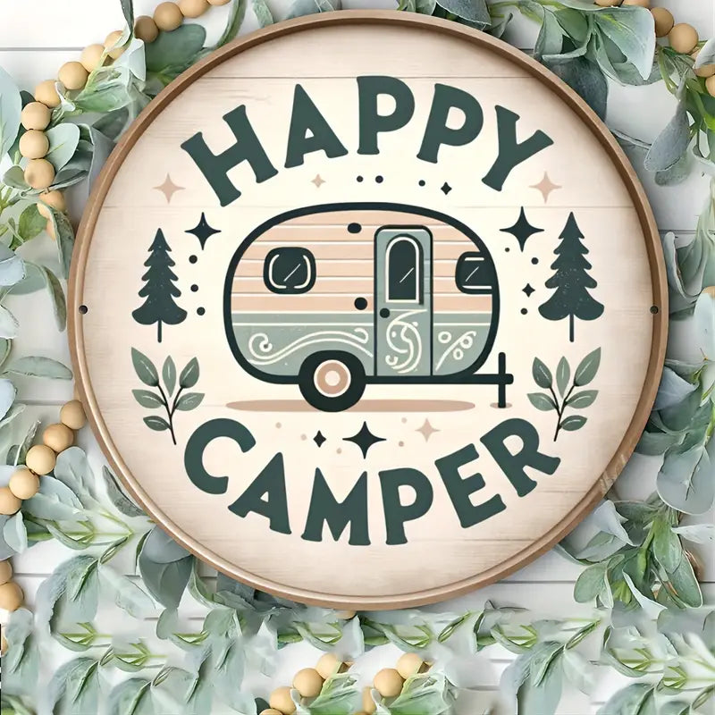 Happy Camper Circle Metal Sign