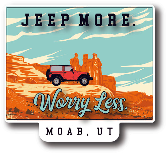 Jeep More Worry Less Moab, UT Sticker